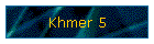 Khmer 5