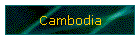 Cambodia