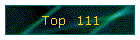 Top  111
