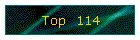 Top  114
