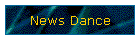 News Dance
