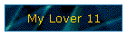 My Lover 11