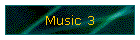 Music 3