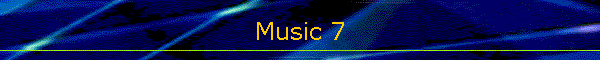 Music 7