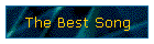 The Best Song