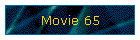 Movie 65