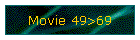 Movie 49>69