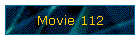 Movie 112