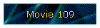 Movie 109