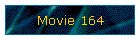 Movie 164