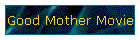 Good Mother Movie