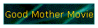 Good Mother Movie