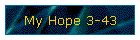 My Hope 3-43
