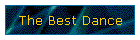 The Best Dance