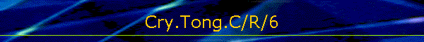 Cry.Tong.C/R/6