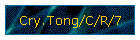 Cry.Tong/C/R/7