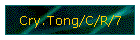 Cry.Tong/C/R/7