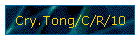 Cry.Tong/C/R/10