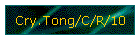 Cry.Tong/C/R/10