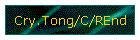 Cry.Tong/C/REnd