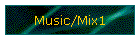 Music/Mix1