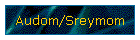 Audom/Sreymom
