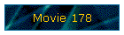 Movie 178