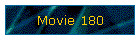 Movie 180