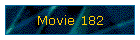 Movie 182