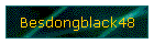 Besdongblack48