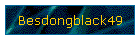 Besdongblack49