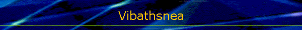 Vibathsnea