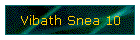 Vibath Snea 10