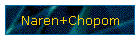 Naren+Chopom