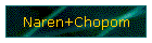Naren+Chopom