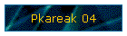 Pkareak 04