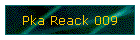 Pka Reack 009