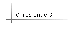 Chrus Snae 3