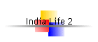 India Life 2