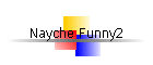 Nayche Funny2