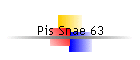 Pis Snae 63