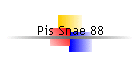 Pis Snae 88