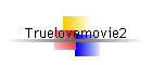 Truelovemovie2