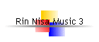 Rin Nisa Music 3