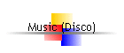 Music (Disco)