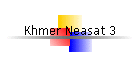 Khmer Neasat 3