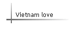 Vietnam love