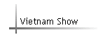Vietnam Show